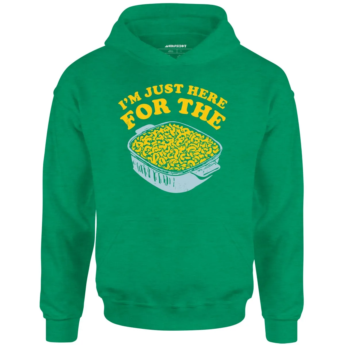 I'm Just Here for the Mac and Cheese - Unisex Hoodie