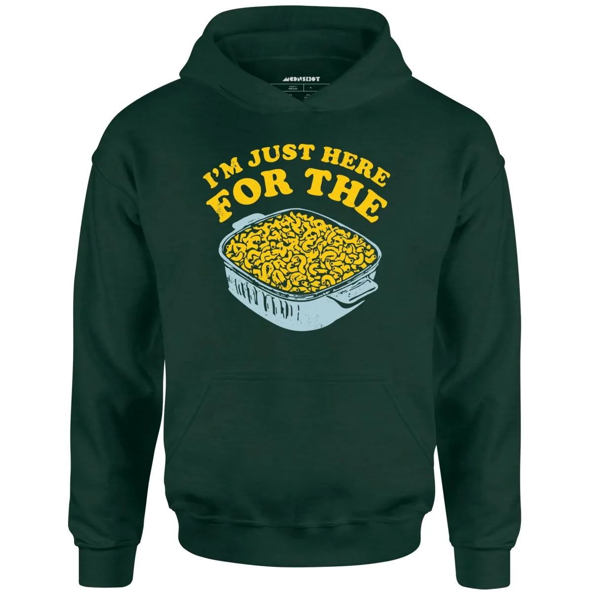 I'm Just Here for the Mac and Cheese - Unisex Hoodie