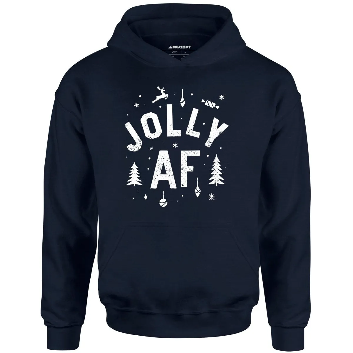 Jolly AF - Unisex Hoodie