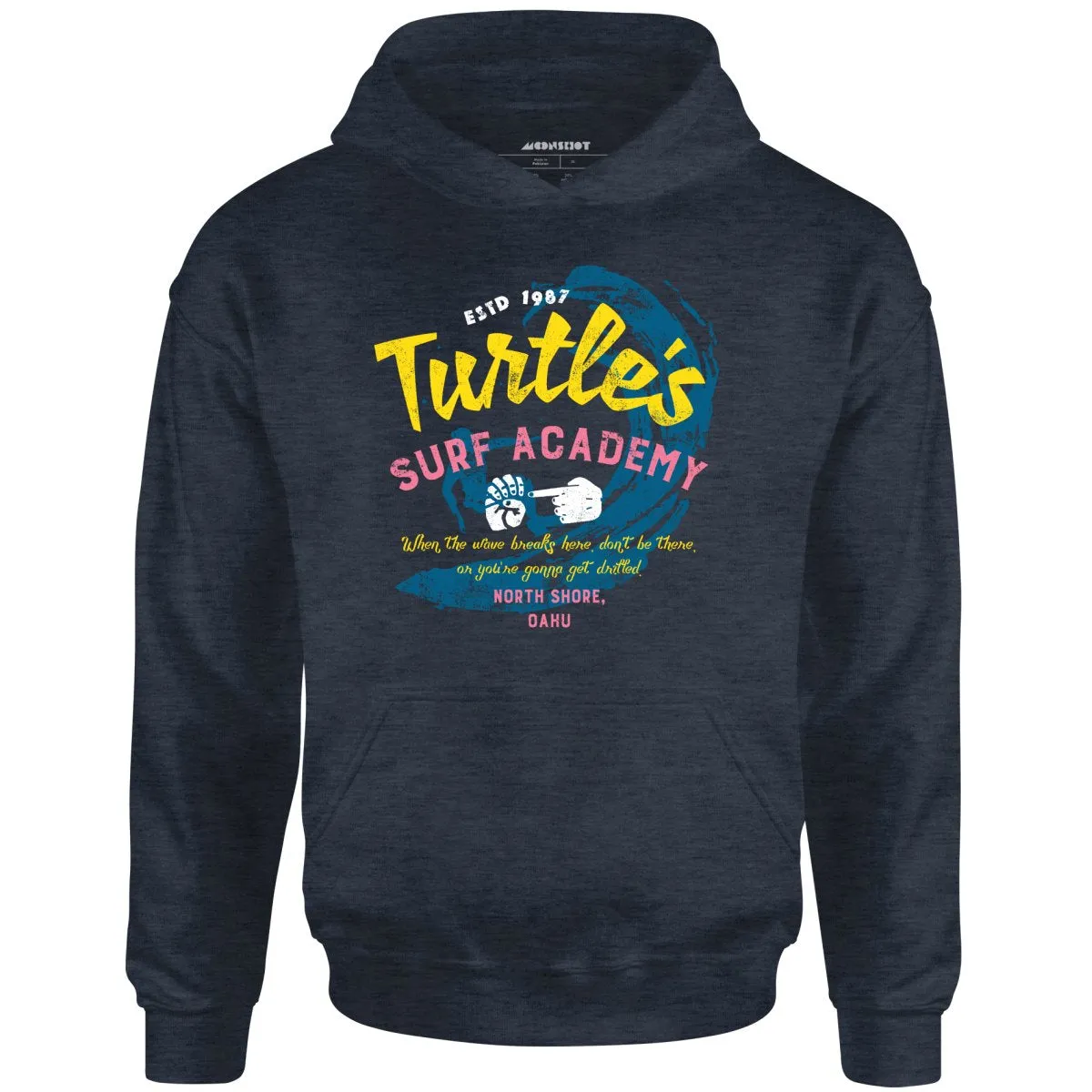 Turtle's Surf Academy - North Shore Parody - Unisex Hoodie