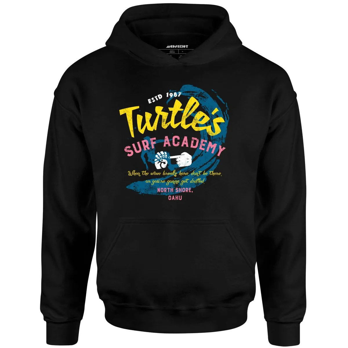 Turtle's Surf Academy - North Shore Parody - Unisex Hoodie