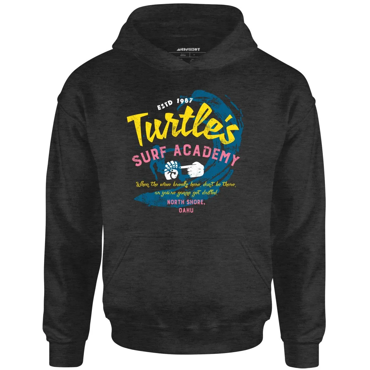 Turtle's Surf Academy - North Shore Parody - Unisex Hoodie